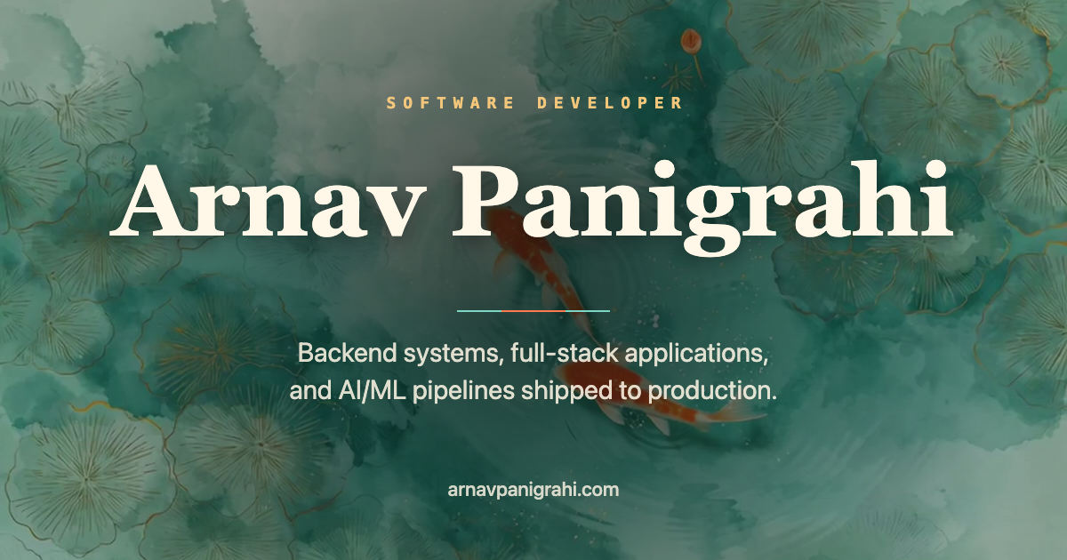 Arnav Panigrahi | Backend & AI/ML Software Developer